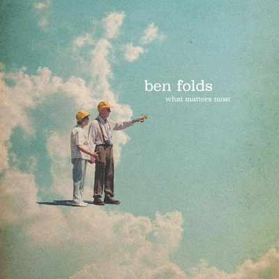 FOLDS, BEN - WHAT MATTERS MOST CD