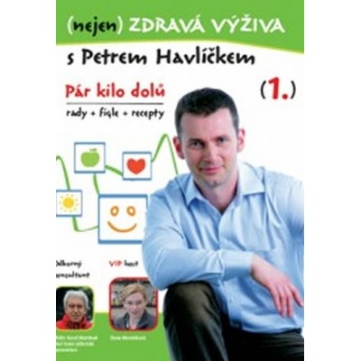 (nejen) Zdravá výživa s Petrem Havlíčkem - Petr Havlíček DVD