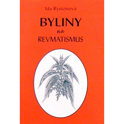 Byliny na revmatismus - Ida Rystonová