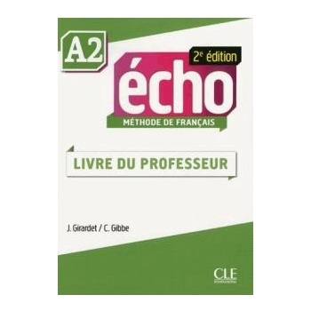 Echo A2 - 2e édition - Guide pédagogique