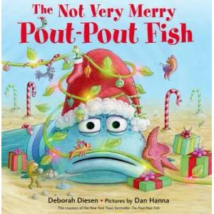 Not Very Merry Pout-Pout Fish | Deborah Diesen (ISBN: 9780374355494)