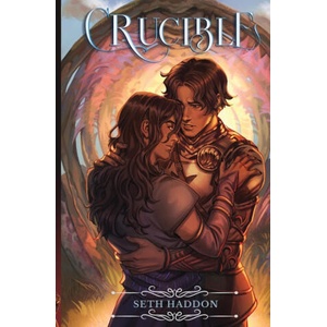 Crucible | Seth Haddon (ISBN: 9781763864313)