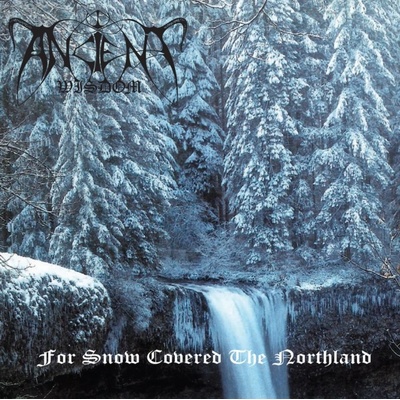 ANCIENT WISDOM - FOR SNOW COVERED THE NORTHLAND, CD