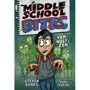 Middle School Bites | Mark Fearing (ISBN: 9780823447459)