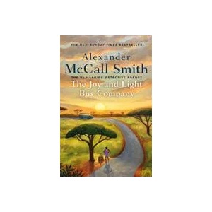 Joy and Light Bus Company | ALEXANDER MCCALL SMI (ISBN: 9780349144801)
