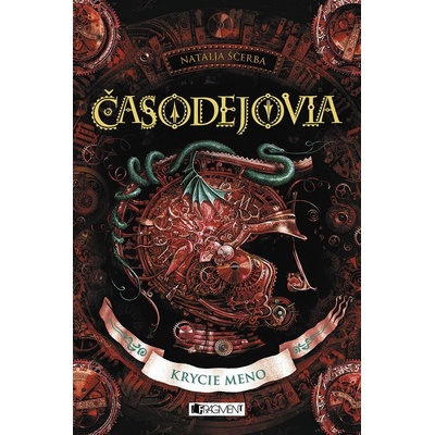 Ščerba Natalja - Časodejovia 4 - Krycie meno