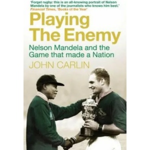 Playing the Enemy | John Carlin (2010)