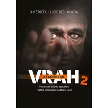 Vrah je v každém z nás 2 - Lucie Bechynková