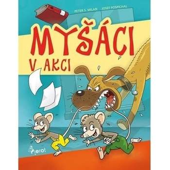 Myšáci v akci