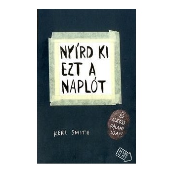 Nyírd ki ezt a naplót