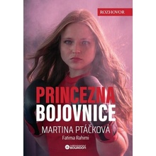Princezna bojovnice