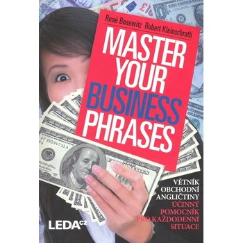 Master Your Business Phrases - René Bosewitz, Robert Kleinschroth