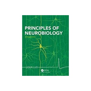 Principles of Neurobiology | Luo, Liqun (ISBN: 9780815346050)