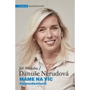 Máme na víc