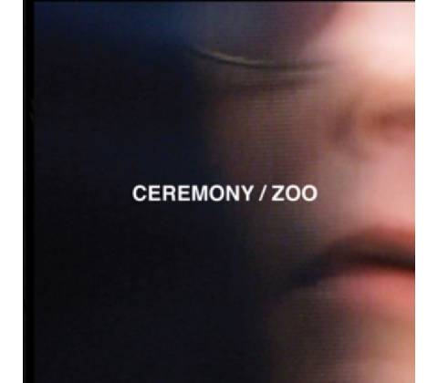 Ceremony - Zoo