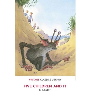 Five Children and It | E Nesbit (ISBN: 9781784876692)