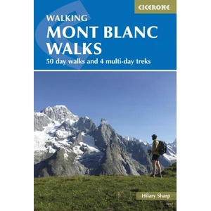 Mont Blanc Walks | Hilary Sharp (2016)