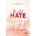 Twisted Hate – Jules & Josh