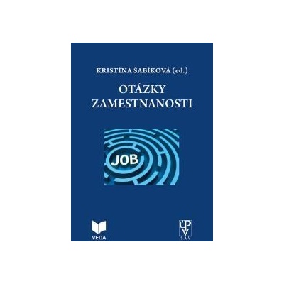 Otázky zamestnanosti - Kristína Šabíková SK