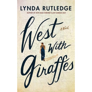West with Giraffes | RUTLEDGE LYNDA (ISBN: 9781542023344)
