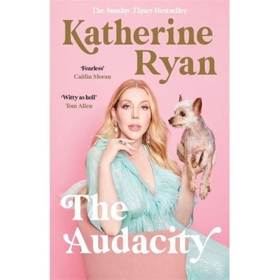 Audacity Katherine Ryan