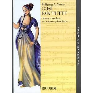 Cosi Fan Tutte, K. 588: Vocal Score | Wolfgang Amadeus Mozart (ISBN: 9781480353916)