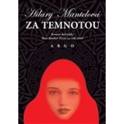 Za temnotou - Hilary Mantelová