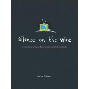 Silence On The Wire | Michal Zalewski (ISBN: 9781593270469)