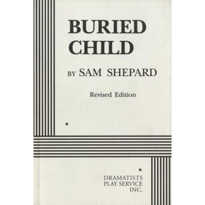 Buried Child | Sam Shepard (ISBN: 9780822215110)
