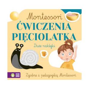 Ćwiczenia pięciolatka. Montessori | Zuzanna Osuchowska (ISBN: 9788382406269)