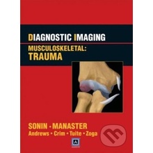 Diagnostic Imaging: Musculoskeletal - Andrew Sonin a kolektív