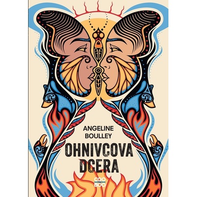 Ohnivcova dcera - Boulley Angeline