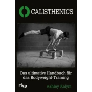 Calisthenics | Ashley Kalym (ISBN: 9783868836394)