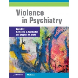 Violence in Psychiatry | Katherine D. Warburton (ISBN: 9781107092198)