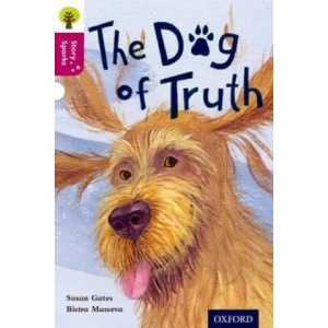 Oxford Reading Tree Story Sparks: Oxford Level 10: The Dog of Truth | Susan Gates (ISBN: 9780198356714)