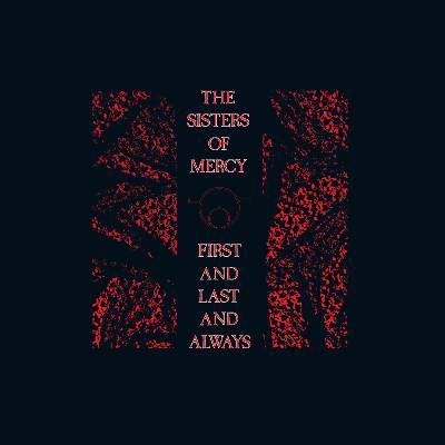 Warner Sisters Of Mercy: First And Last And Always (Coloured Black & Red Vinyl) - 4Vinyl (LP) (084151)
