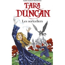 Tara Duncan Les Sortceliers