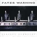 FATES WARNING - PERFECT SYMETRY LTD. LP