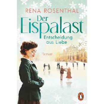 Der Eispalast - Entscheidung aus Liebe