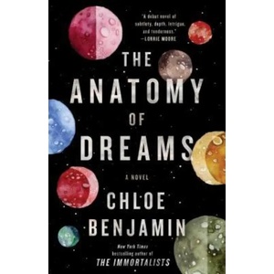The Anatomy of Dreams | Chloe Benjamin (ISBN: 9781982105037)
