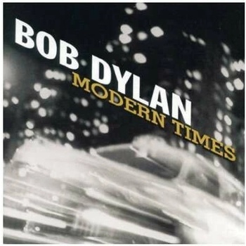 DYLAN BOB: MODERN TIMES, CD
