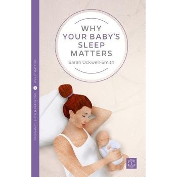 Why Your Baby's Sleep Matters