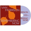 Van Morrison - Remembering now CD