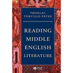 Reading Middle English Literature | Thorlac Turville-Petre (ISBN: 9780631231721)