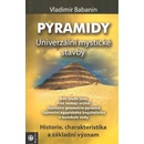Knihy Pyramidy - Univerzální mystické stavby - Babanin Vladimír