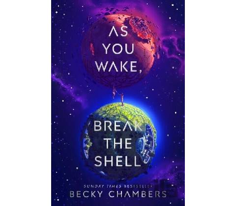 As You Wake, Break the Shell