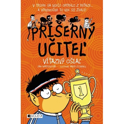 Príšerný učiteľ: Víťazný ošiaľ - Sam Watkins, David O\'connell ilustrácie