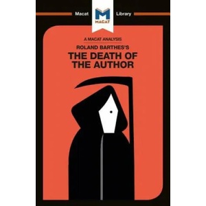 Analysis of Roland Barthes's The Death of the Author | Laura Seymour (ISBN: 9781912453061)