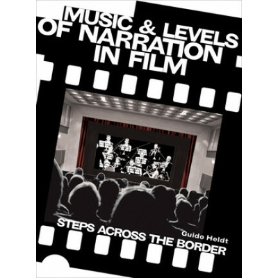 Music and Levels of Narration in Film Heldt Guido