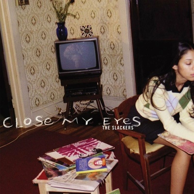 2 The Slackers - Close My Eyes LP